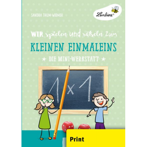 Sandra Thum-Widmer - Wir spielen und rätseln zum kleinen Einmaleins (PR)