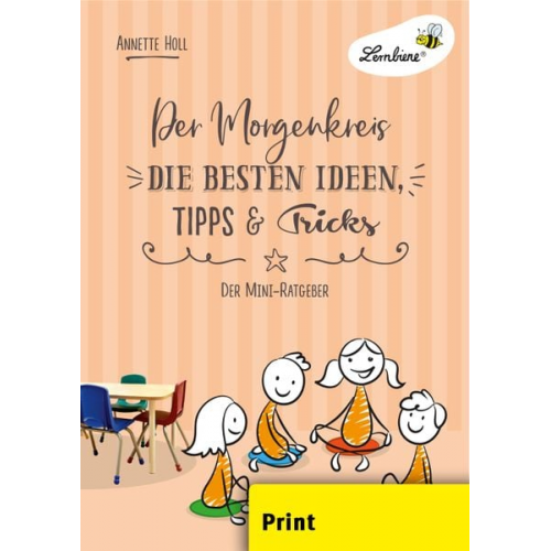 Annette Holl - Der Morgenkreis. Die besten Ideen, Tipps & Tricks (PR)