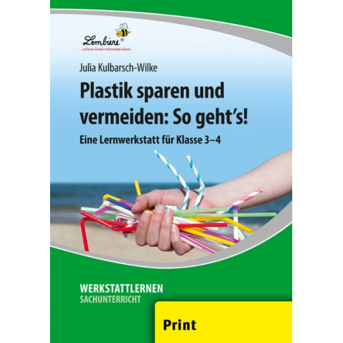 Julia Kulbarsch-Wilke - Plastik sparen und vermeiden: So geht's! (PR)