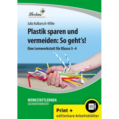 Julia Kulbarsch-Wilke - Plastik sparen und vermeiden: So geht's!