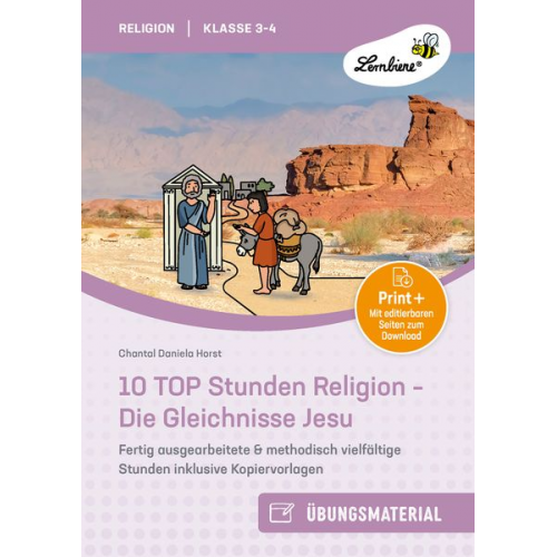 Chantal Daniela Horst - 10 TOP Stunden Religion: Die Gleichnisse Jesu