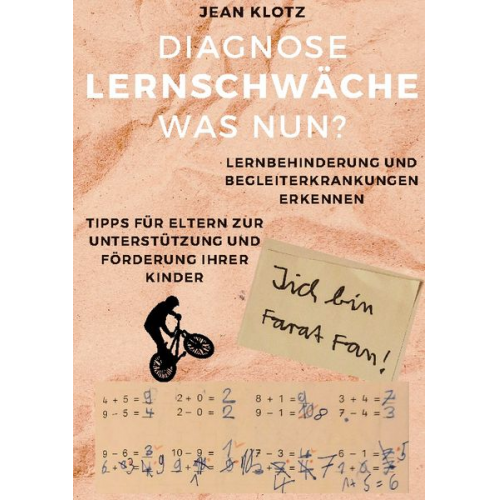 Jean Klotz - Diagnose Lernschwäche - Was nun?