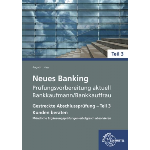 Britta Augath Nicole Haas - Neues Banking Prüfungsvorber. aktuell - Bankkaufm.