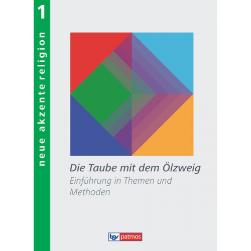 Neue Akzente Religion 1 Schülerbuch