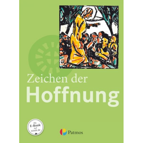 Religion Sekundarstufe I 9.-10. Schuljahr (G8 und G9) - Gymnasium - Zeichen der Hoffnung