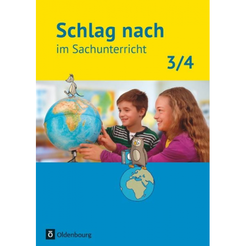 Barbara Kiesinger-Jehle Sibylle Wayand Beate Manchen-Bürkle Antje Petruschka Simone Müller - Schlag nach im Sachunterricht 3./4. Schuljahr - Ausgabe für Baden-Württemberg - Schülerbuch