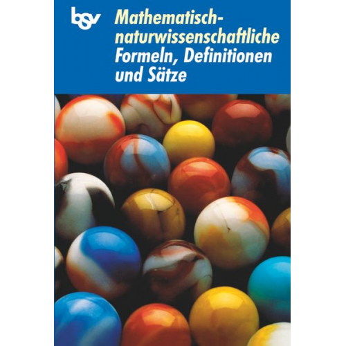 Karolina Schels Anton Schels - Mathematisch-naturwissenschaftliche Formeln, Definitionen und Sätze