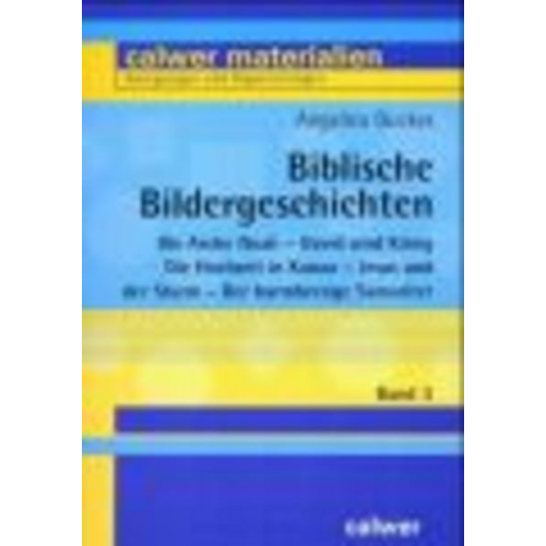 Angelica Guckes - Biblische Bildergeschichten 3