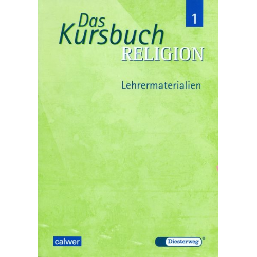 Gerhard Kraft Dieter Petri Hartmut Rupp - Das Kursbuch Religion 5/6. Lehrermaterialien