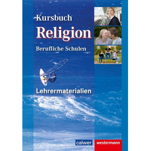 Kursbuch Religion Berufliche Schulen, Lehrermaterialien