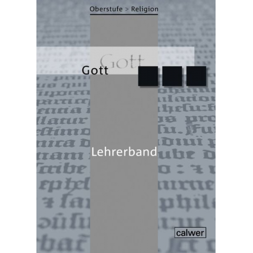 Oberstufe Religion neu. Gott. Lehrerband