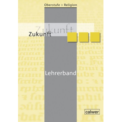 Oberstufe Religion NEU - Zukunft