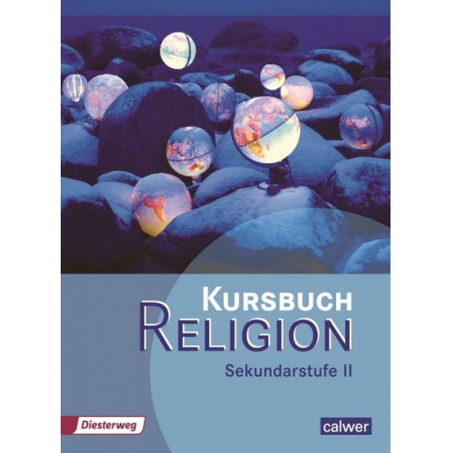 Kursbuch Religion Sekundarstufe II. Schülerbuch