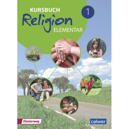 Kursbuch Religion Elementar 1 - Neuausgabe 2016