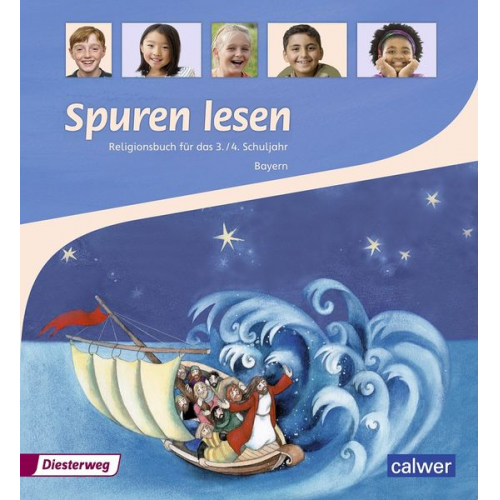 Ulrike Altrock Ulrike Itze Edelgard Moers Anita Müller-Friese Brigitte Zeeh-Silva - Spuren lesen. Religionsbuch für das 3./4. Schuljahr - Ausgabe für Bayern