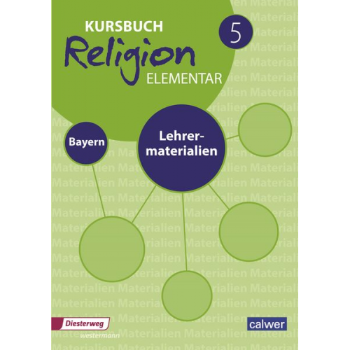 Kursbuch Religion Elementar 5 Ausgabe für Bayern. Lehrermaterialien