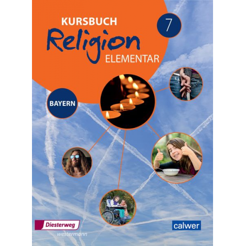 Kursbuch Religion Elementar 7 - Ausgabe für Bayern