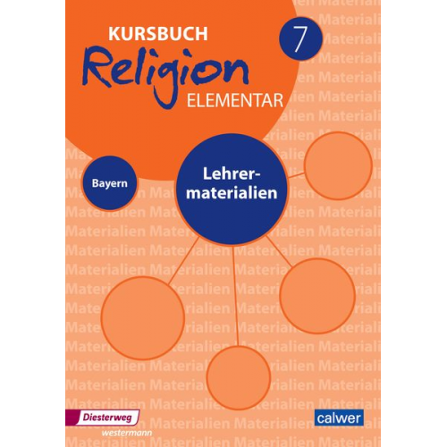 Kursbuch Religion Elementar 7 - Ausgabe 2017 für Bayern. Lehrermaterialien 7