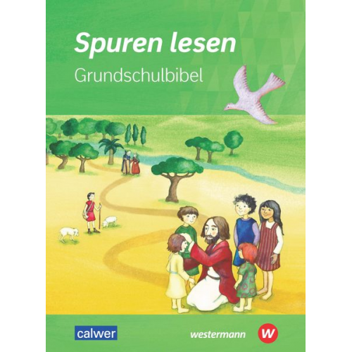 Ulrike Altrock Hans Burkhardt Sabine Keppner Damaris Knapp Beate Peters - Spuren lesen Grundschulbibel