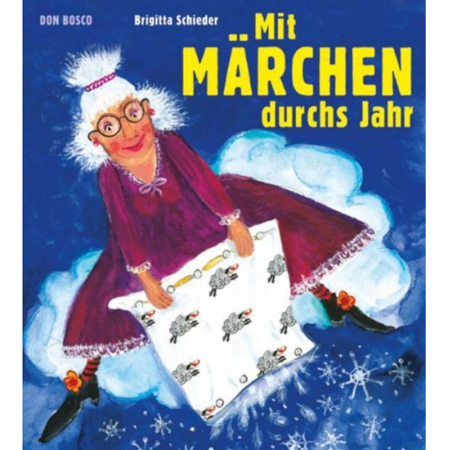 Brigitta Schieder - Mit Märchen durchs Jahr