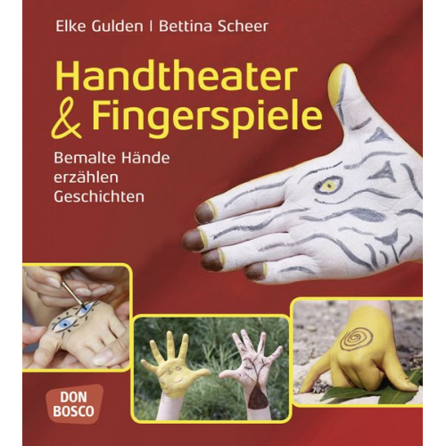 Elke Gulden Bettina Scheer - Handtheater & Fingerspiele