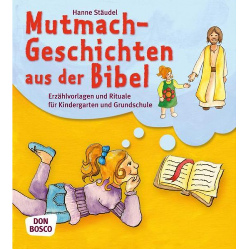 Hanne Stäudel - Mutmachgeschichten aus der Bibel