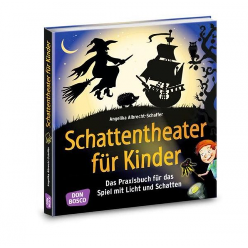 Angelika Albrecht-Schaffer - Schattentheater für Kinder