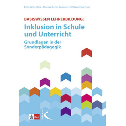 Basiswissen Lehrerbildung: Inklusion in Schule und Unterricht