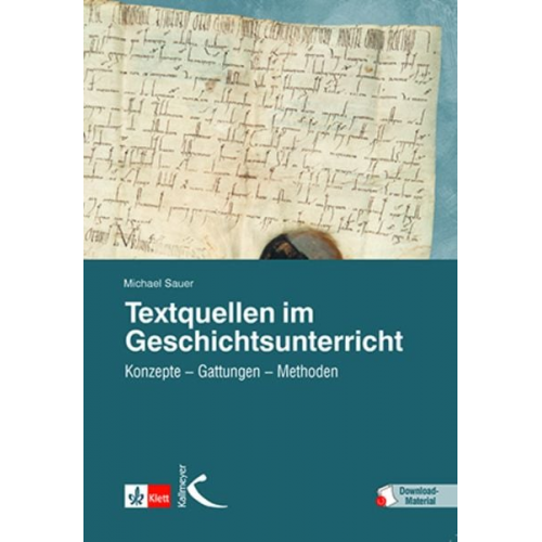 Michael Sauer - Textquellen im Geschichtsunterricht