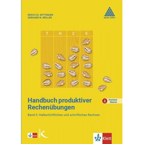 Erich Ch. Wittmann Gerhard N. Müller - Handbuch produktiver Rechenübungen, Band II