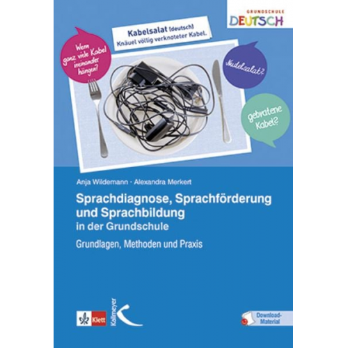 Anja Wildemann Alexandra Merkert - Sprachdiagnose, Sprachförderung und Sprachbildung in der Grundschule