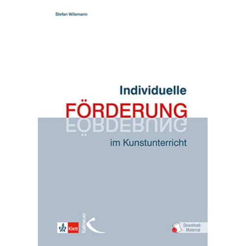 Stefan Wilsmann - Individuelle Förderung im Kunstunterricht