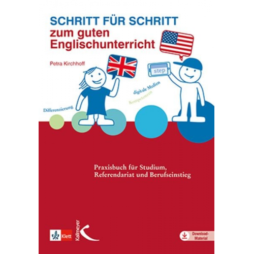 Petra Kirchhoff - Schritt für Schritt zum guten Englischunterricht