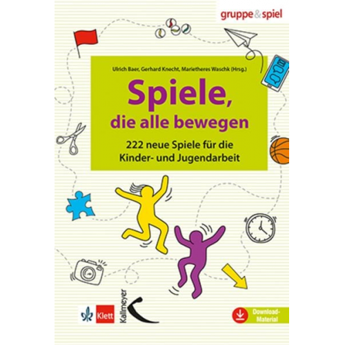 Ulrich Baer Gerhard Knecht - Spiele, die alle bewegen