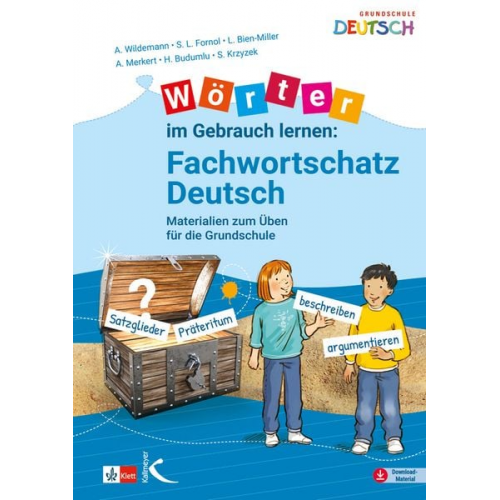 Anja Wildemann Sarah L. Fornol Lena Bien-Miller Alexandra Merkert Handan Budumlu - Wörter im Gebrauch lernen: Fachwortschatz Deutsch