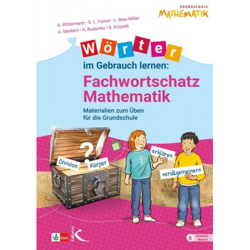 Anja Wildemann Sarah L. Fornol Lena Bien-Miller Alexandra Merkert Handan Budumlu - Wörter im Gebrauch lernen: Fachwortschatz Mathematik