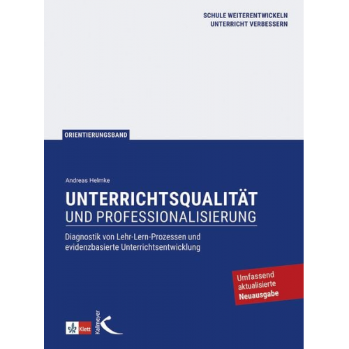 Andreas Helmke - Unterrichtsqualität und Professionalisierung