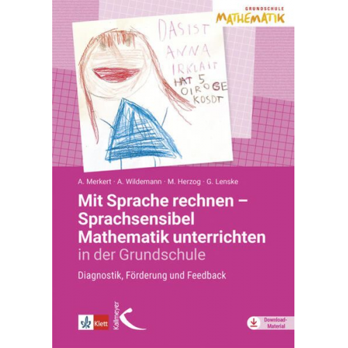 Alexandra Merkert Anja Wildemann Moritz Herzog Gerlinde Lenske - Mit Sprache rechnen - Sprachsensibel Mathematik unterrichten in der Grundschule