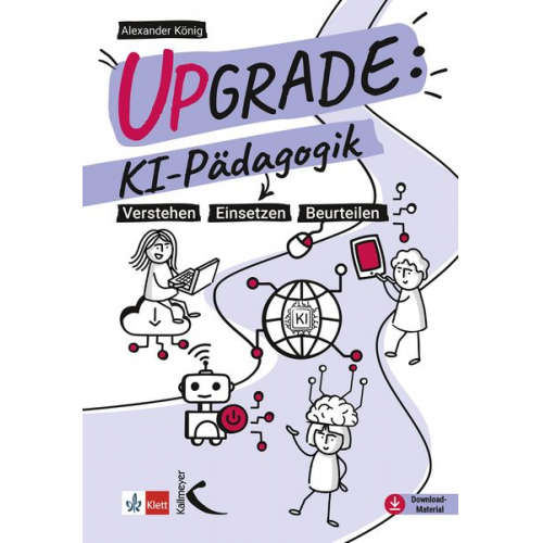 Alexander König - Upgrade: KI-Pädagogik