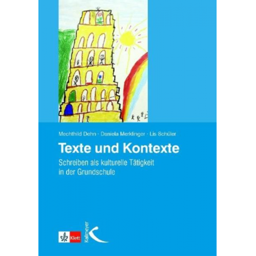 Mechthild Dehn Daniela Merklinger Lis Schüler - Texte und Kontexte