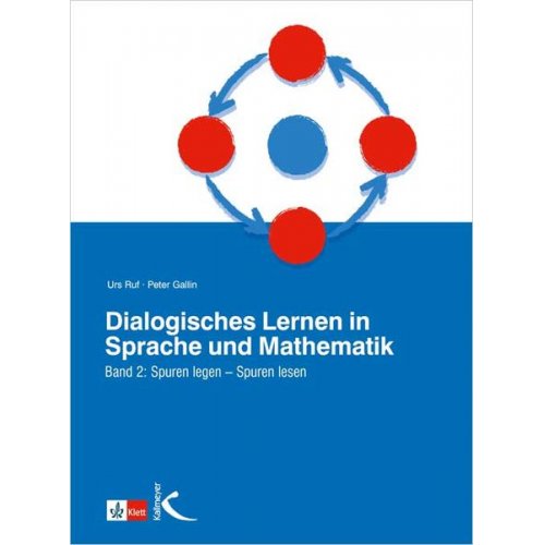 Urs Ruf Peter Gallin - Dialogisches Lernen in Sprache und Mathematik