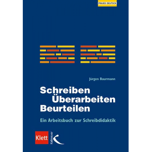 Jürgen Baurmann - Schreiben - Überarbeiten - Beurteilen