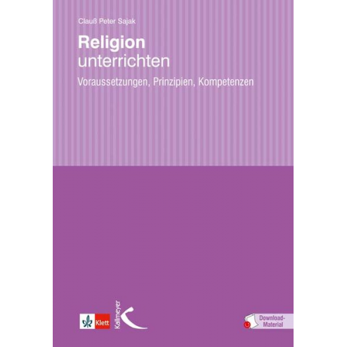 Clauss Peter Sajak - Religion unterrichten