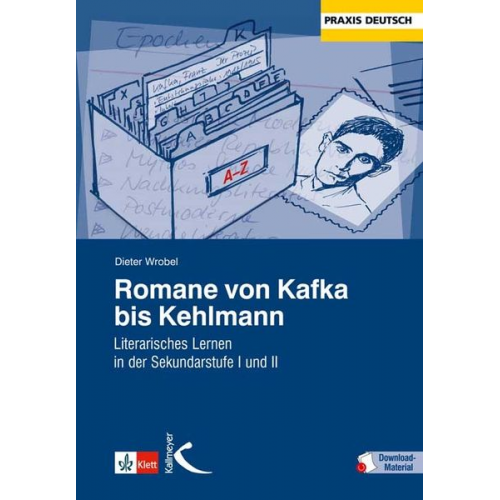 Dieter Wrobel - Romane von Kafka bis Kehlmann