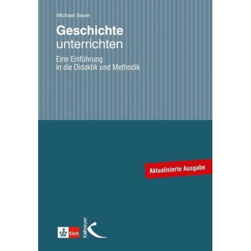 Michael Sauer - Geschichte unterrichten