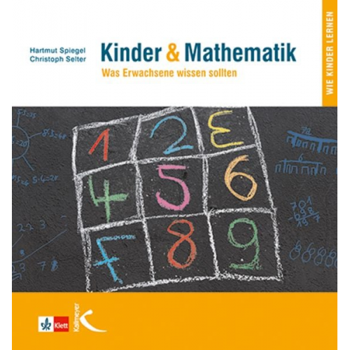 Hartmut Spiegel Christoph Selter - Kinder & Mathematik