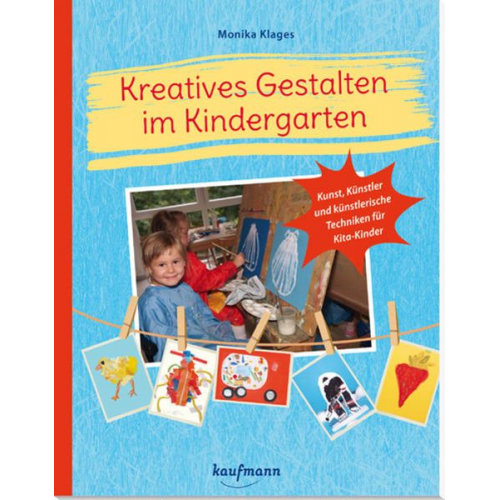 Monika Klages - Kreatives Gestalten im Kindergarten