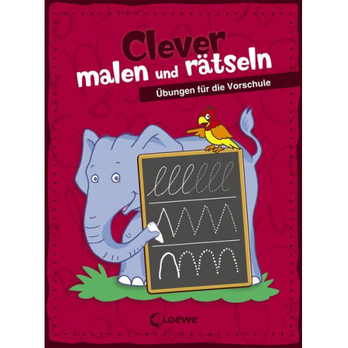 Clever malen und rätseln - Übungen für die Vorschule