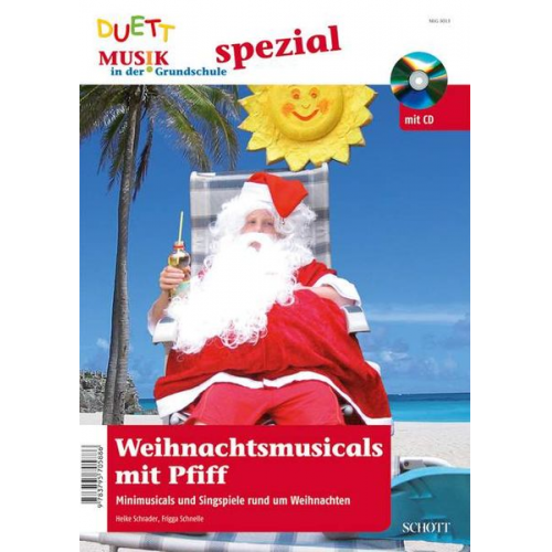 Frigga Schnelle Heike Schrader - Weihnachtsmusicals mit Pfiff