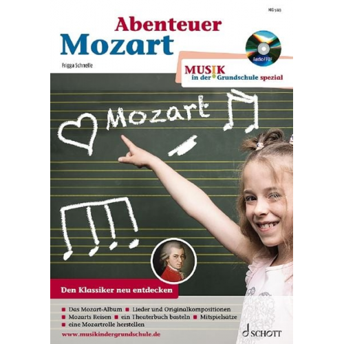 Frigga Schnelle - Abenteuer Mozart